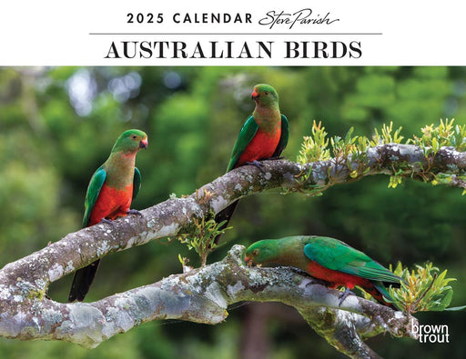 2025 Australian Birds by Steve Parish Wall Calendar by  Browntrout Publishers Australia from Calendar Club