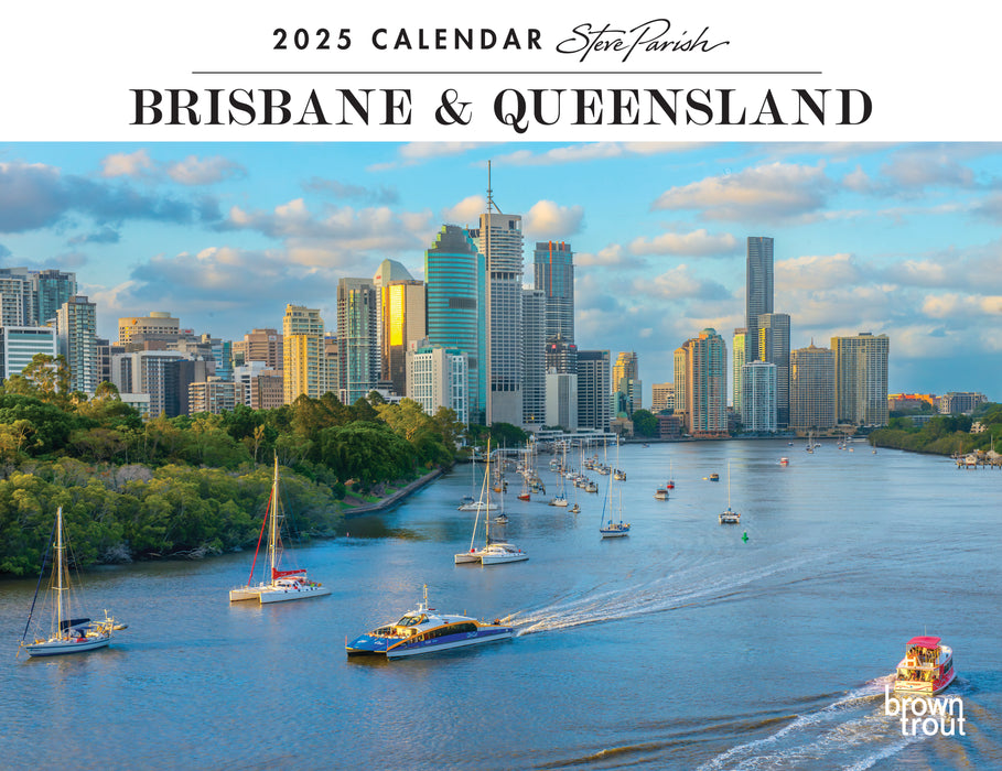 2025 Brisbane & Queensland by Steve Parish Wall Calendar by  Browntrout Publishers Australia from Calendar Club