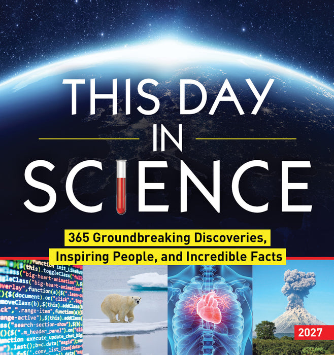 This Day in Science 2027 Page-A-Day Calendar