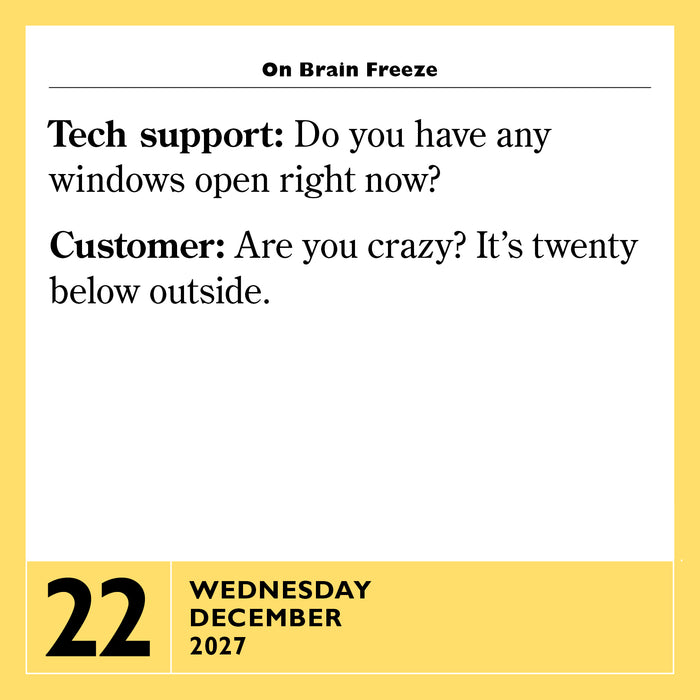365 Stupidest Things Ever Said 2027 Page-A-Day Calendar