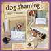Dog Shaming 2026 Square Wall Calendar