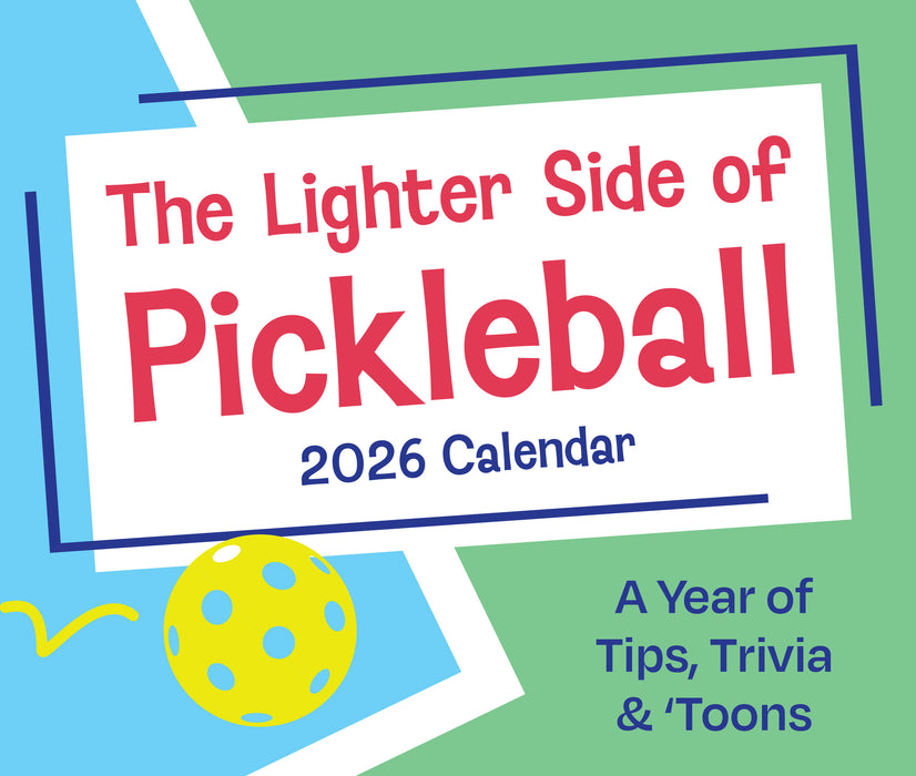 Lighter Side of Pickleball 2026 Page-A-Day Calendar