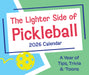 Lighter Side of Pickleball 2026 Page-A-Day Calendar