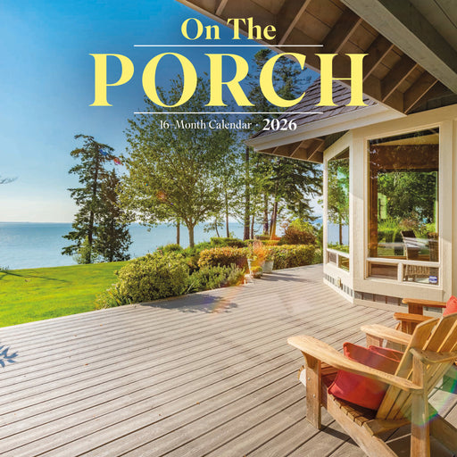On the Porch 2026 Square Wall Calendar