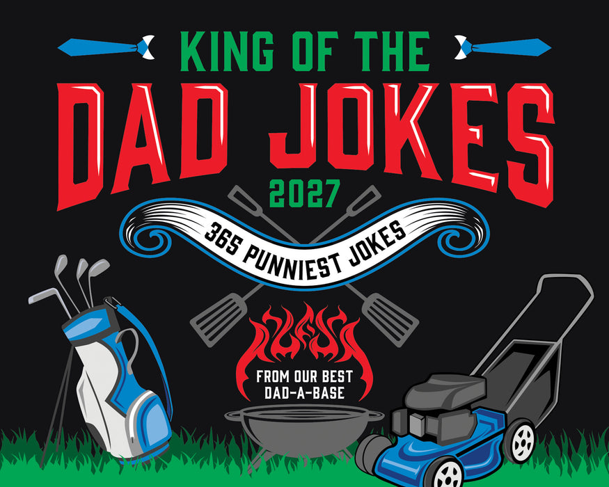 King of the Dad Jokes 2027 Page-A-Day Calendar