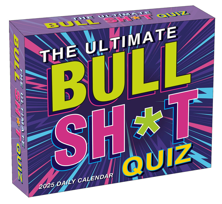 2025 Ultimate Bullsh*t Quiz Page-A-Day Calendar