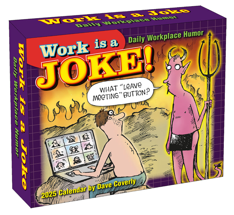 2025 Work is a Joke: Daily Workplace Humor by Dave Coverly Page-A-Day Calendar