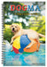 Dogma A Dog s Guide to Life R Schmidt 2026 Weekly Diary