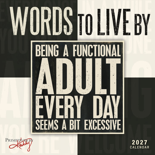 Words to Live By 2027 Square Wall Calendar