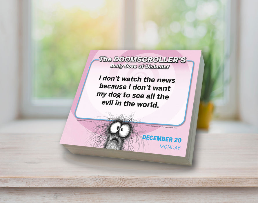 Doomscroller's Daily Dose of Disbelief 2027 Page-A-Day Calendar