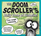 Doomscroller's Daily Dose of Disbelief 2027 Page-A-Day Calendar