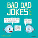 2025 Bad Dad Jokes Mini Wall Calendar by  Willow Creek Press from Calendar Club