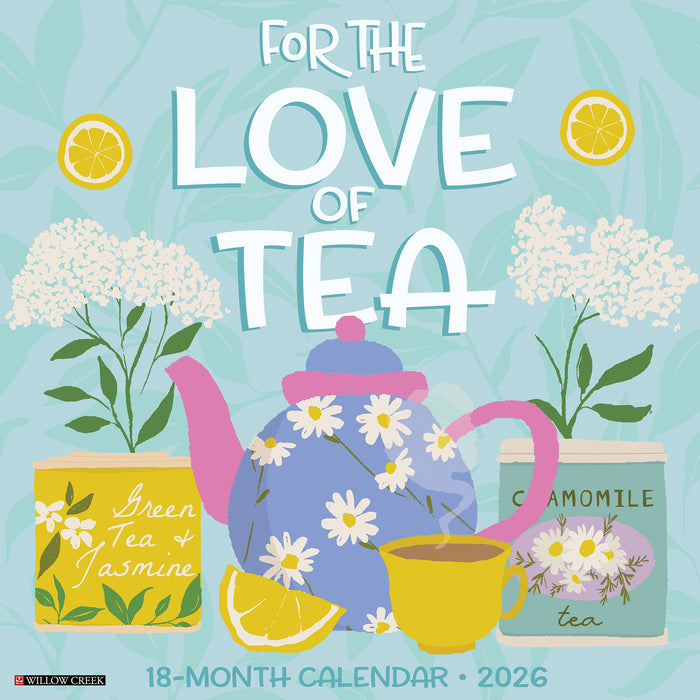 For the Love of Tea 2026 Square Wall Calendar