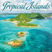 Tropical Islands 2027 Square Wall Calendar