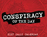 Conspiracy of the Day 2027 Page-A-Day Calendar
