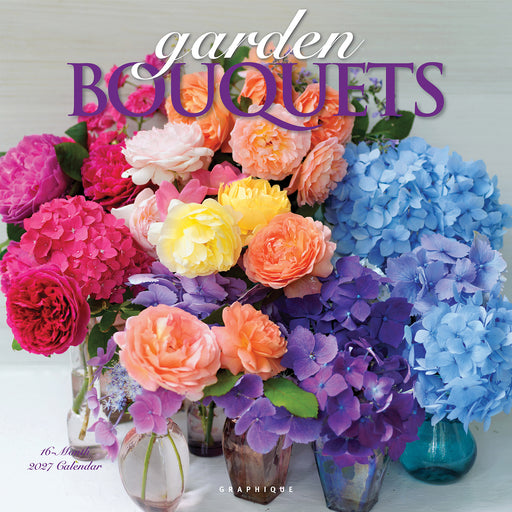 Garden Bouquets 2027 Square Wall Calendar