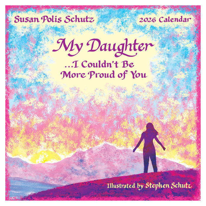 My Daughter 2026 Square Wall Calendar