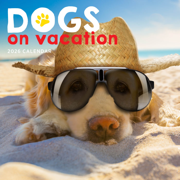 Dogs on Vacation 2026 Square Wall Calendar