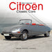 Citroen Classic Cars 2026 Square Wall Calendar (Online Exclusive)