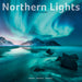 Northern Lights 2026 Square Wall Calendar