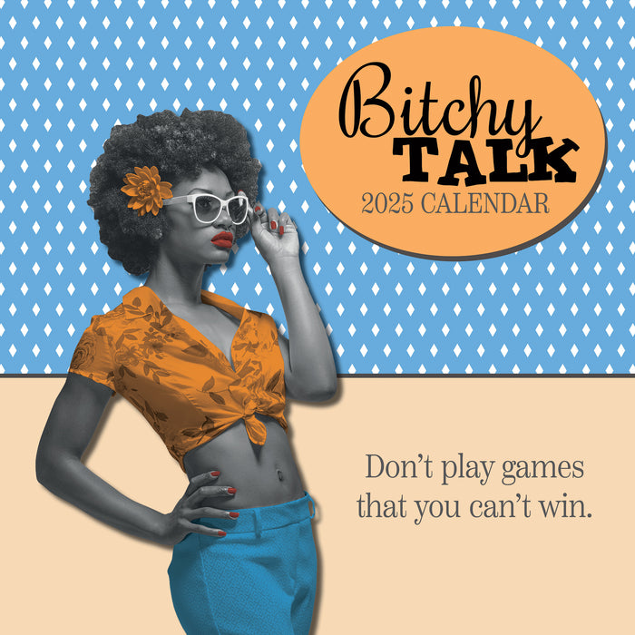 2025 Bitchy Talk Wall Calendar