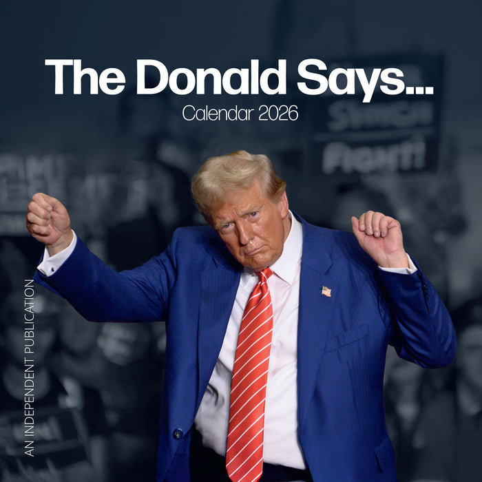 The Donald Says… 2026 Square Wall Calendar