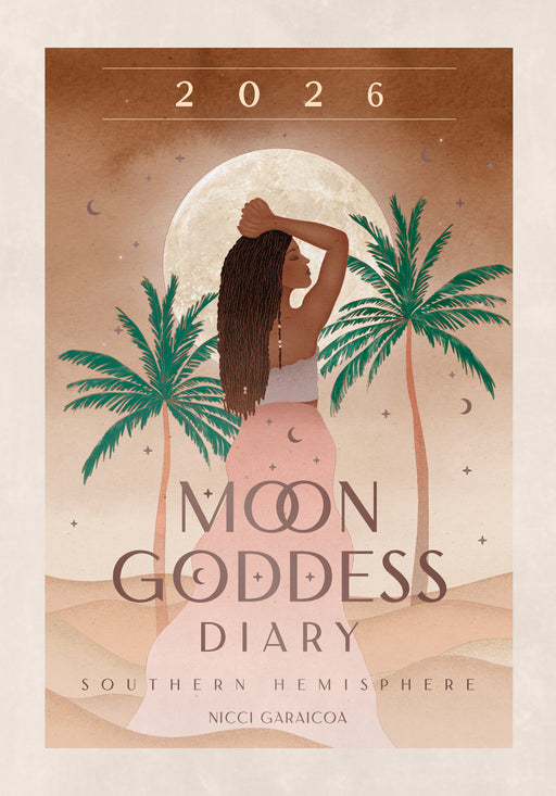 Moon Goddess Diary Southern Hemishphere 2026 Weekly Diary