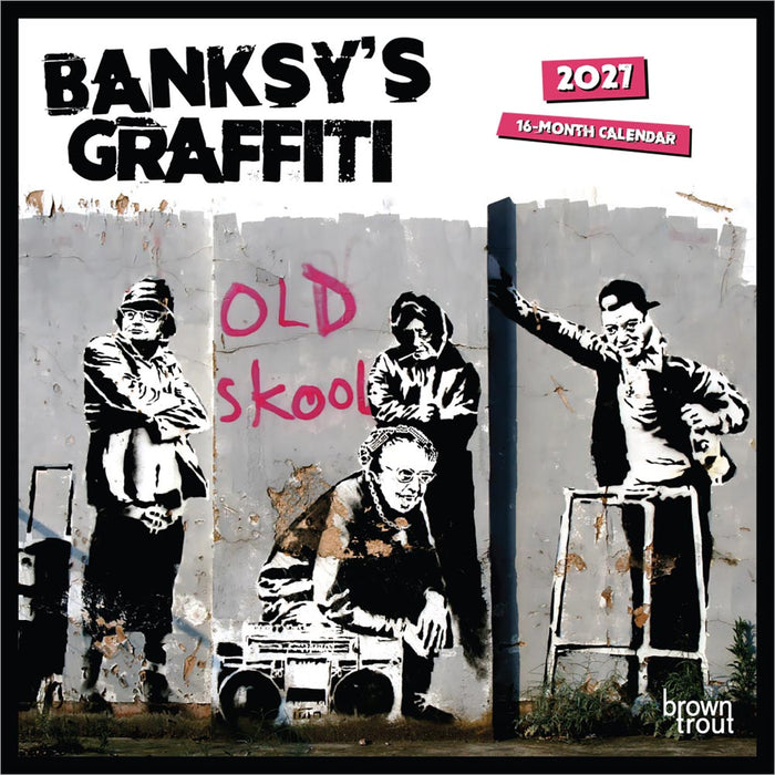 Banksy s Graffiti 2027 Mini Wall Calendar