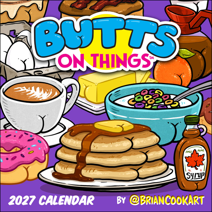 Butts on Things 2027 Square Wall Calendar