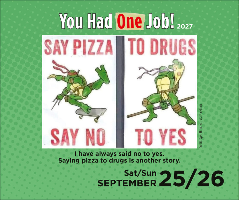 You Had One Job 2027 Page-A-Day Calendar