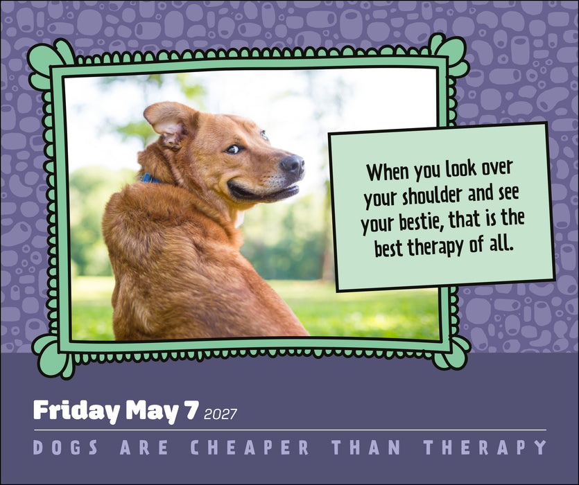 Dogs are Cheaper Than Therapy 2027 Page-A-Day Calendar
