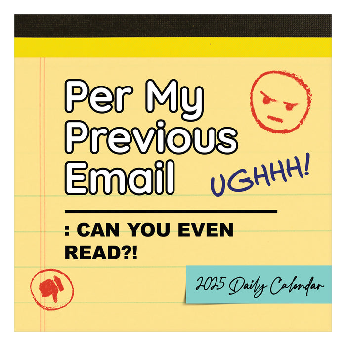 2025 Per My Previous Email Page-A-Day Calendar by  TF Publishing from Calendar Club