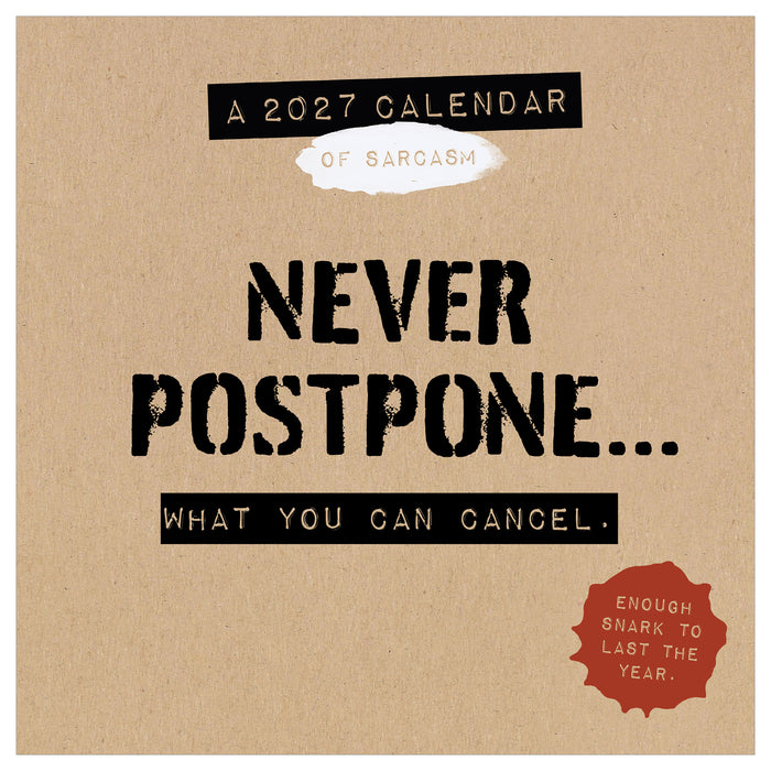 Anti Affirmations and Sarcasm 2027 Mini Wall Calendar